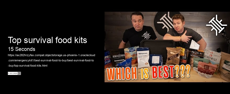 top survival food kits