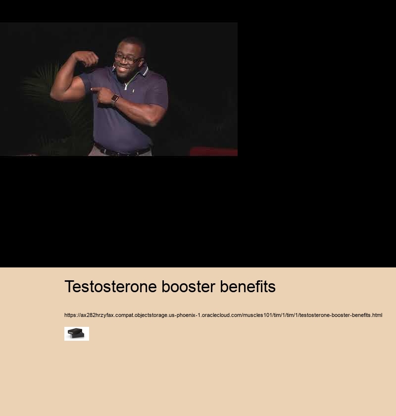 testosterone booster benefits